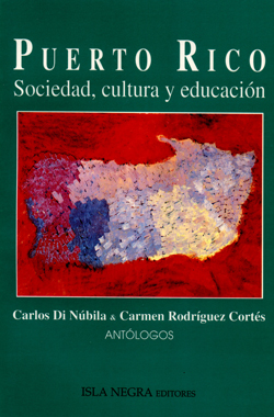 Puerto Rico: sociedad, cultura y educación