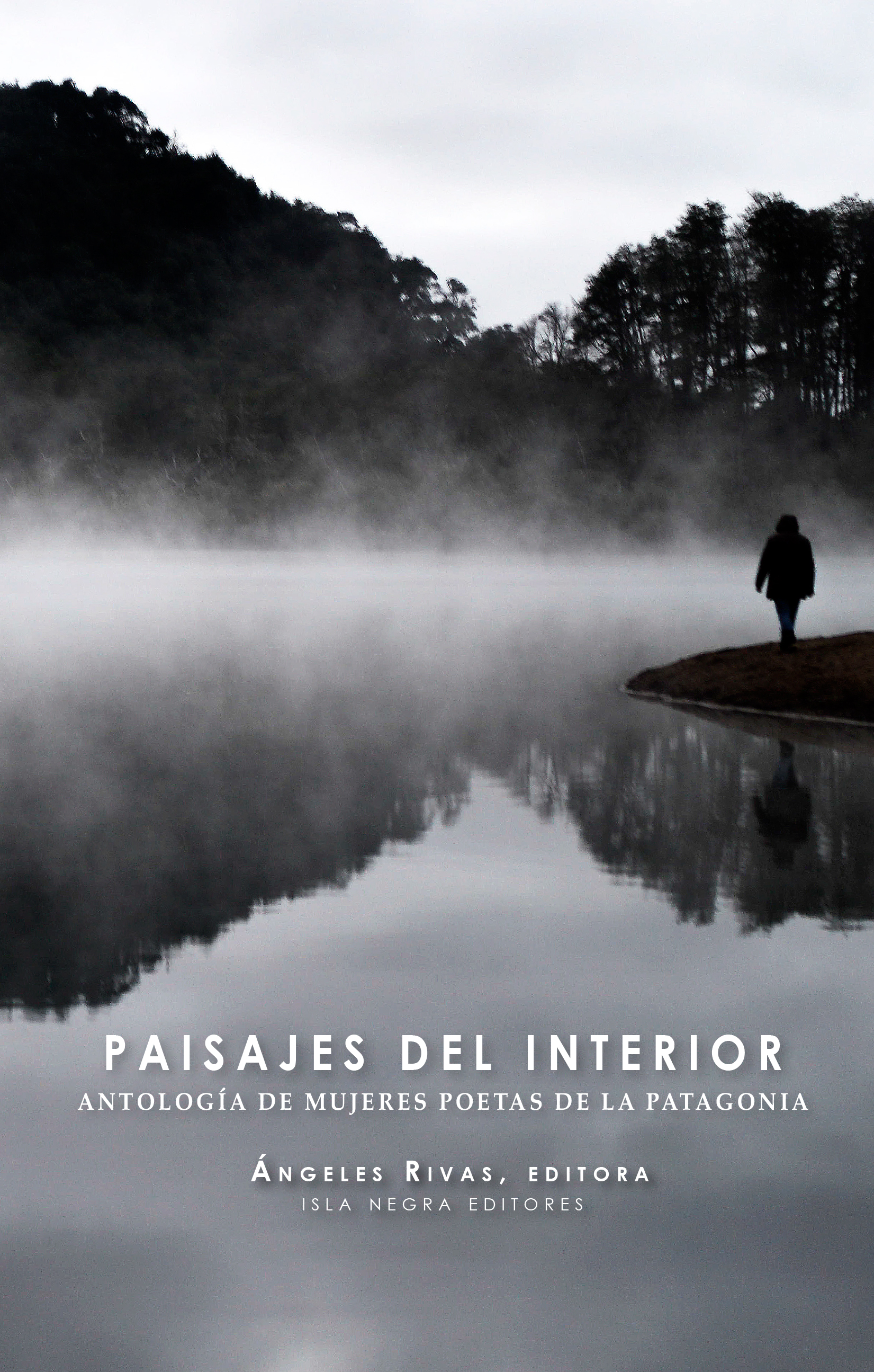Los nuevos caníbales: Paisajes del interior: Antología de mujeres poetas de  la Patagonia